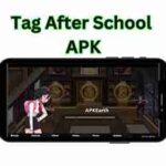 Tag After School APK Latest V9.7